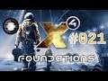 Let's Play - X4: Foundations - #021 - Unter neuer Leitung
