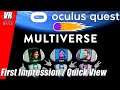 Multiverse / Oculus Quest / First Impression / German / Deutsch / Spiele / Test