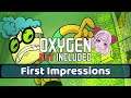 My Colonists React to Stress the WORST Way Ever - Oxygen Not Included First Impression