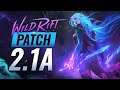 NEW UPDATE: Patch 2.1A Rundown - KATARINA Release! Wild Rift (LoL Mobile)