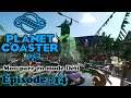 Planet Coaster : mon parc en mode Défi # 14 nouvelle attraction dans la zone village