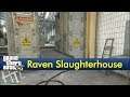 Raven Slaughterhouse | The GTA V Tourist