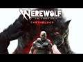 SnakeFriesia live on Xbox One Werewolf: The Apocalypse - Earthblood  first ever play..