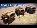 Space Engineers | Rover Truck Errante MKI - Workshop Video