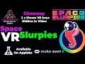 Space Slurpies VR | AppLab | Gameplay | Oculus Quest 2