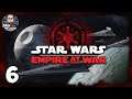 Star Wars - Empire at War #6  | Eliminate ALL! Pirate & Rebels! 💥
