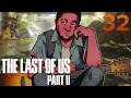 [32] The Last of Us Part II w/ GaLm
