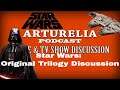 Podcast Episode - Star Wars: Original Trilogy Discussion