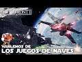 Battlefront 2 en directo - Hablemos de: Los juegos de Naves - Directo 3 - Jeshua Revan