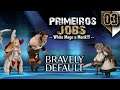 BRAVELY DEFAULT #3 | "Primeiros Jobs!" - [Nintendo 3DS] Legendado  PT-BR