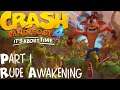 Crash Bandicoot 4 It's About Time Playthrough - Part 1 - Rude Awakening (Commentary)