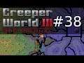 Creeper World 3: Arc Eternal #38 King of the Hill
