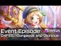 [D4DJ Groovy Mix] Event Episode - D4FES. -Gorgeous and Glorious-