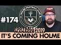 HOLME FC FM19 | Part 174 | SECOND LEG | Football Manager 2019