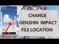 How to Change Genshin Impact File Location | Change Game Directory Without Redownloading 2023
