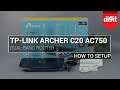 How to setup the TP Link Archer C20 AC750 Dual band Router