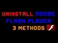 How to uninstall Adobe Flash Player (3 methods on Windows)