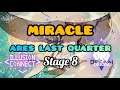 [ILLUSION CONNECT] Miracle Aries Last Quarter Stage 8