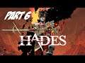 I'm Looking Forward To This Death | Hades - Part 6