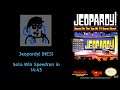 Jeopardy! (NES) - Win (Solo) in 14:43