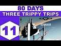 Let's Play 80 Days - Three Trippy Trips - Episode 11