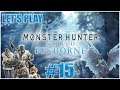 [Let's Play Multi] Monster Hunter World : Iceborne - Épisode #15 : Le Velkhana  ! FR HD