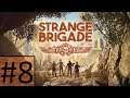 Lets Play Strange Brigade! Part #8