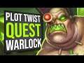 MAD Plot Twist Quest Warlock! | Standard | Hearthstone