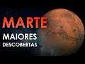 Marte suas maiores descobertas em 20 anos!
