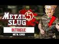 METAL SLUG 5 - INTRIGUE - Epic Metal Remix by CelestiC