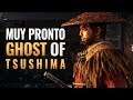 MUY PRONTO GHOST OF TSUSHIMA EN STATE OF PLAY