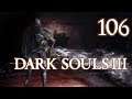 NG+3 Finale - Dark Souls 3 #106 - Goon Plays
