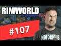 Sips Plays RimWorld (4/6/2019) - #107 - Oh, Terry