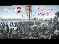 Total War Shogun 2 ไทย Shimazu Part 2 ซามูไรฝ่าดงปืน