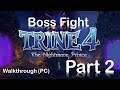 Trine 4: THE MASQUERADE NIGHT (2019) - WOLF BOSS - PC Gameplay Walkthrough Commentary - Pt. 2