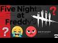 Why Do People Not Like The Thought Of FNAF X DBD? - SquishyMain