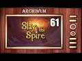 Z Archiwum L - Slay The Spire [#01]
