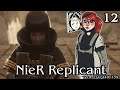 [12] Let's Play NieR Replicant ver.1.22474487139 | From Prince To King
