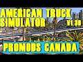AMERICAN TRUCK SIMULATOR  -  NA SEVER - NEW PROMODS CANADA - ALASKA HAWAII  - AUSTRALIE - 52 MODS