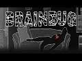 Brainbug - Playthrough (dark indie puzzle game)