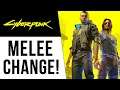 Cyberpunk 2077 - New Melee Combat Changes, Weather System & More!