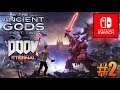 Doom Eternal: The Ancient Gods Part Two #2