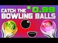Easy $0.99 Platinum | 2-10 minutes Platinum | Catch the Bowling Balls: Breakthrough Gaming Arcade