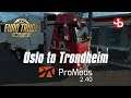 ETS 2 Promods 2.40 Oslo to Trondheim 1440p 60fps