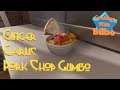 GINGER GARLIC PORK CHOP GUMBO - Cooking With Bilbo: Episode 2