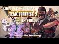 Kira in Paris Plays - Team Fortress 2 - Ep. 6