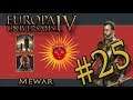 Let’s Play EU4 – Golden Century – Mewar  – Mewar Never Changes - Part 25