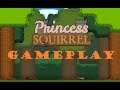 Princess Squirrel (Gameplay)