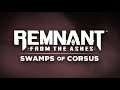 Remnant: From the Ashes - Next-Gen-Upgrade-Trailer