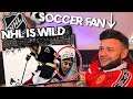 SOCCER FAN Reacts to NHL HARDEST HITS  |  HOW ARE THEY ALIVE...